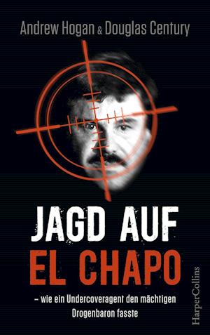 Jagd auf El Chapo