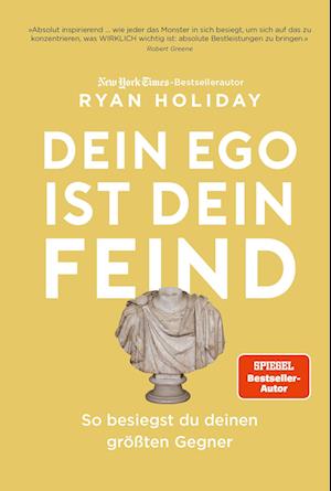 Dein Ego ist dein Feind