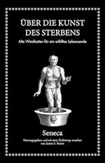 Seneca: Über die Kunst des Sterbens