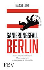 Sanierungsfall Berlin