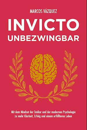 Invicto - Unbezwingbar