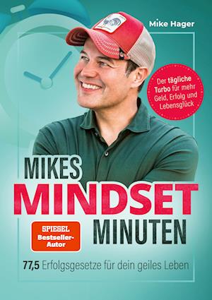 Mikes Mindset Minuten