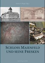 Schloss Maienfeld und seine Fresken