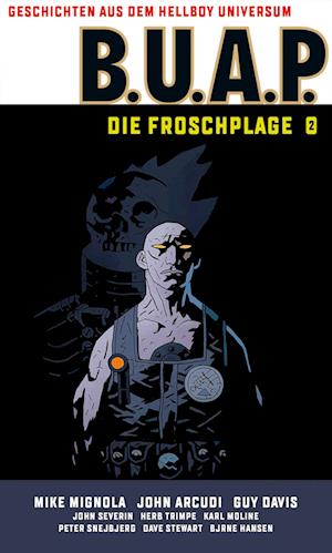 Geschichten aus dem Hellboy-Universum: B.U.A.P.