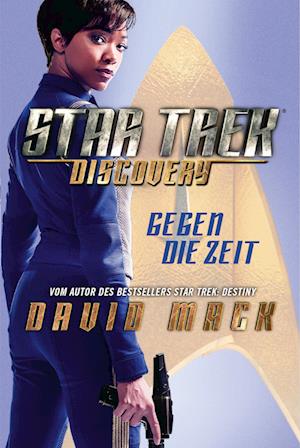 Star Trek - Discovery 1: Gegen die Zeit