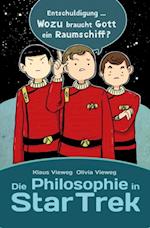 Die Philosophie in Star Trek
