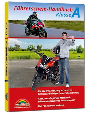 Führerschein Handbuch Klasse A, A1, A2 - Motorrad - top aktuell
