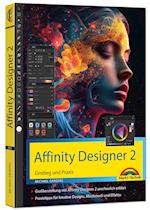 Affinity Designer 2 - Einstieg und Praxis für Windows Version - Die Anleitung Schritt für Schritt