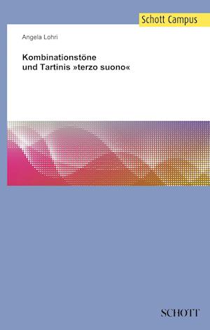 Kombinationstöne und Tartinis »terzo suono«