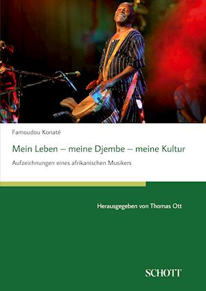 Mein Leben - meine Djembe - meine Kultur