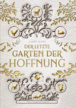 Der letzte Garten der Hoffnung