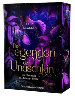 Die Legenden der Unaschkin - Die Dornen in deiner Seele