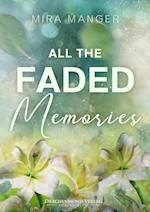 All The Faded Memories