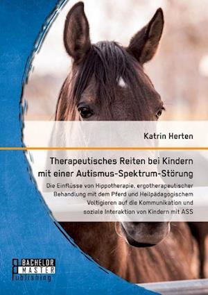 Therapeutisches Reiten bei Kindern mit einer Autismus-Spektrum-Stoerung