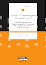 Literarische Übersetzungen - ein Wortfechten? Ein Vergleich der deutschen Übersetzungen von C. Aitmatows Roman "Placha" mit Fokus auf Kulturspezifika