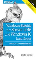 Windows-Befehle für Server 2016 und Windows 10 - kurz & gut