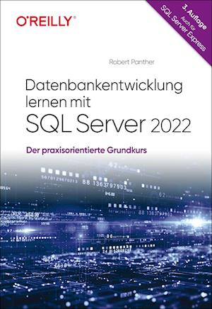 Datenbankentwicklung lernen mit SQL Server 2022