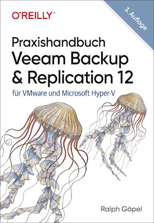 Praxishandbuch Veeam Backup & Replication 12