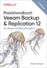 Praxishandbuch Veeam Backup & Replication 12