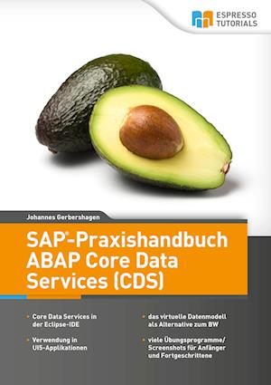 SAP-Praxishandbuch ABAP Core Data Services (CDS)