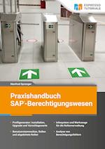Praxishandbuch SAP-Berechtigungswesen