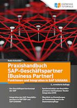 Praxishandbuch SAP-Geschäftspartner (Business Partner)-Funktionen und Integration in SAP S/4HANA-2., erweiterte Auflage