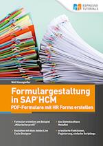 Formulargestaltung in SAP HCM - PDF-Formulare mit HR Forms erstellen