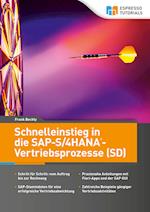 Schnelleinstieg in die SAP-S/4HANA-Vertriebsprozesse (SD)