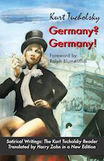 Tucholsky, K: Germany? Germany!