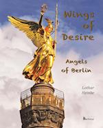 Wings of Desire - Angels of Berlin