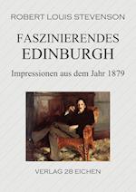 Faszinierendes Edinburgh