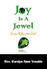 Joy Is a Jewel