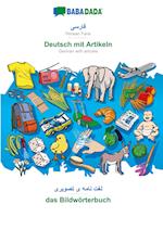 BABADADA, Persian Farsi (in arabic script) - Deutsch mit Artikeln, visual dictionary (in arabic script) - das Bildwörterbuch