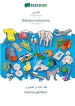 BABADADA, Persian Farsi (in arabic script) - Bahasa Indonesia, visual dictionary (in arabic script) - kamus gambar