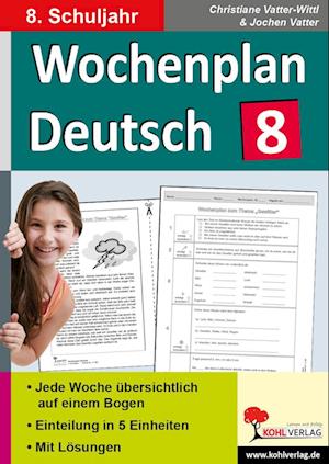 Wochenplan Deutsch / Klasse 8