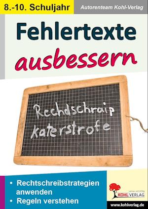 Fehlertexte ausbessern / Klasse 8-10