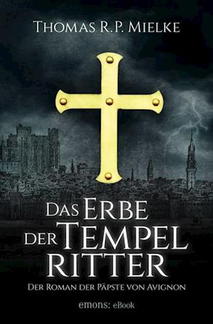 Das Erbe der Tempelritter