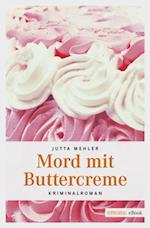 Mord mit Buttercreme