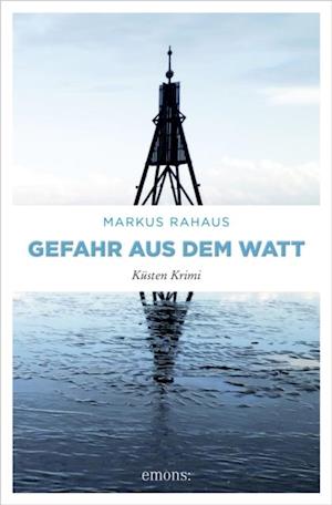 Gefahr aus dem Watt