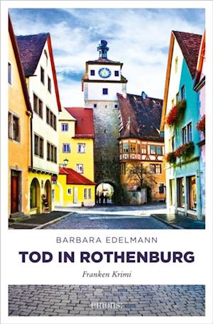 Tod in Rothenburg