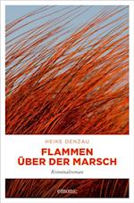 Flammen über der Marsch