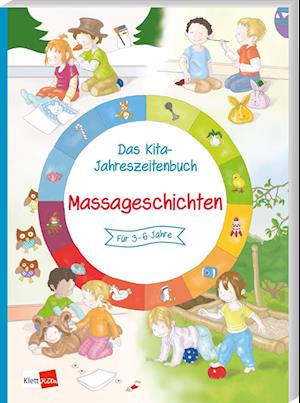 Das Kita-Jahreszeitenbuch: Massagegeschichten