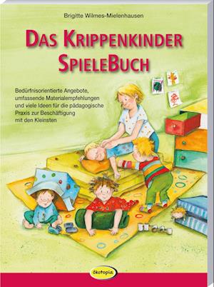 Das Krippenkinder-Spielebuch