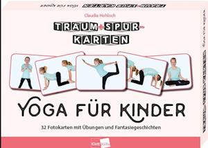 Träum+Spür-Karten: Yoga für Kinder