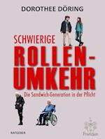 Schwierige Rollenumkehr