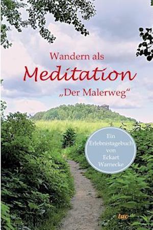 Wandern als Meditation