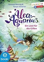 Alea Aquarius. Ein Lied für die Gilfen