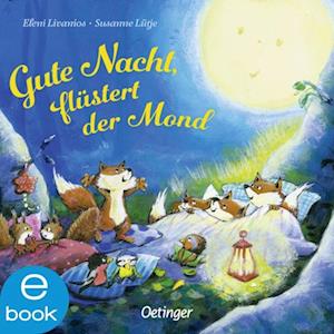 Gute Nacht, flüstert der Mond