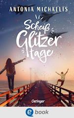 Scheißglitzertage