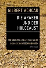 Die Araber und der Holocaust